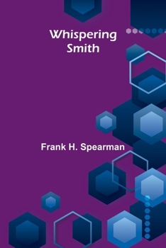 Paperback Whispering Smith Book