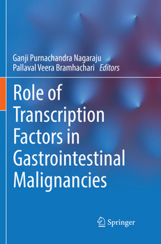 Paperback Role of Transcription Factors in Gastrointestinal Malignancies Book