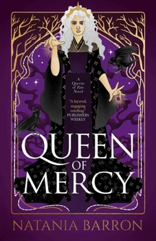 Queen of Mercy (3) (The Queens of Fate Trilogy) - Book #3 of the Queens of Fate