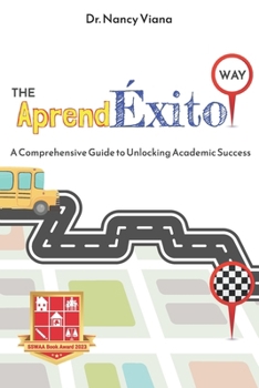 The AprendExito Way: A Comprehensive Guide to Unlocking Academic Success