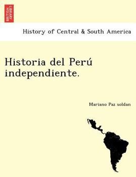 Paperback Historia del Peru Independiente. Book