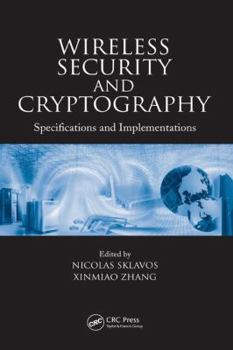Hardcover Wireless Security and Cryptography: Specifications and Implementations Book
