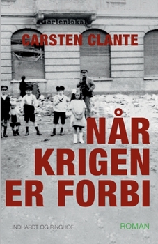 Paperback N?r krigen er forbi [Danish] Book