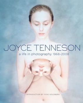 Hardcover Joyce Tenneson: A Life in Photography: 1968-2008 Book