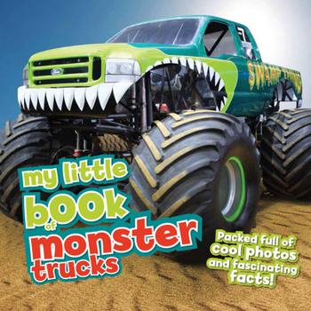 Hardcover My Little Book of Monster Trucks Book