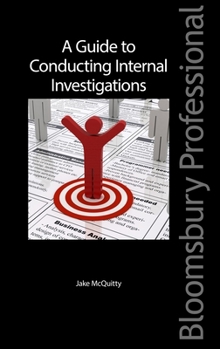Paperback A Guide to Conducting Internal Investigations Book