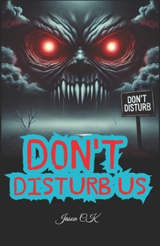 Paperback Don't Disturb Us: When Greed Calls for Revenge haunted land horror story horror mystery novel Book