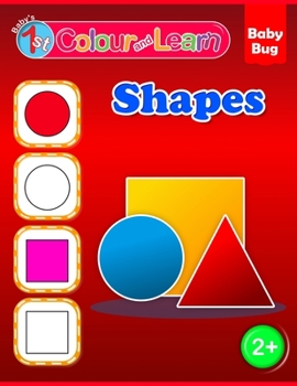 Paperback Colour and Learn: Shapes Book