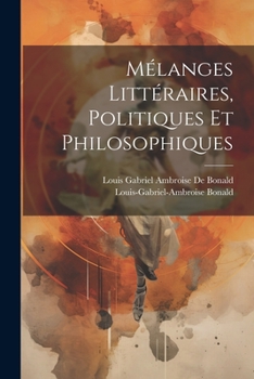 Paperback Mélanges Littéraires, Politiques Et Philosophiques [Russian] Book