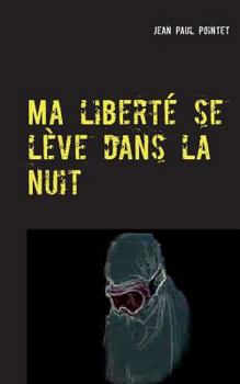 Paperback Ma liberté se lève dans la nuit: Amy [French] Book