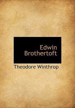 Hardcover Edwin Brothertoft Book