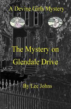 Paperback The Mystery on Glendale Drive: A Devine Girls Mystery Book