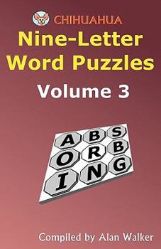 Paperback Chihuahua Nine-Letter Word Puzzles Volume 3 Book