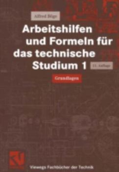 Paperback Arbeitshilfen Und Formeln Für Das Technische Studium 1: Grundlagen [German] Book