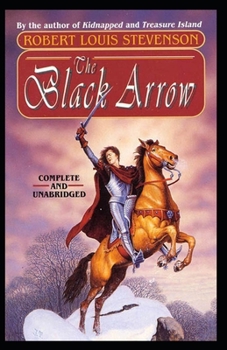 Paperback The Black Arrow: Stevenson's Collections ( Annotated) Book