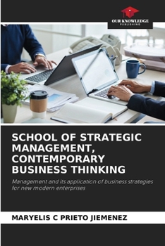 Paperback School of Strategic Management, Contemporary Business Thinking Book