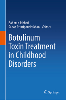 Hardcover Botulinum Toxin Treatment in Childhood Disorders Book