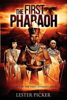 Paperback The First Pharaoh Book