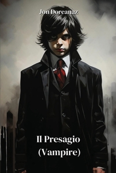 Paperback Il Presagio (Vampire) [Iban] Book