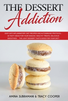 Paperback The Dessert Addiction Book