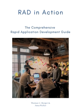 Paperback RAD in Action: The Comprehensive Rapid Application Development Guide Book