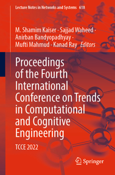 Paperback Proceedings of the Fourth International Conference on Trends in Computational and Cognitive Engineering: Tcce 2022 Book