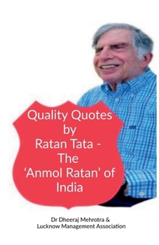 Paperback Quality Quotes by Ratan Tata - The 'Anmol Ratan' of India Book