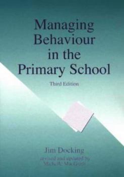 Paperback Managing Behaviour in the Primary School Book