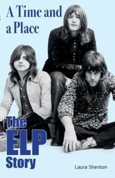 Paperback A Time and a Place: The ELP Story Book