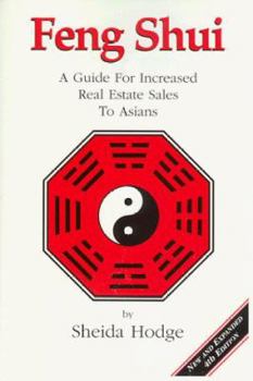 Paperback Feng Shui: A Guide for Increased Real Estate Sales to Asians Book