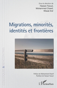 Paperback Migrations, minorités, identités et frontières [French] Book