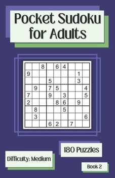 Paperback Pocket Sudoku for Adults Book 2: 180 Medium Travel Sudoku Puzzles Book
