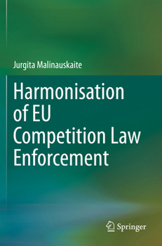 Paperback Harmonisation of EU Competition Law Enforcement Book