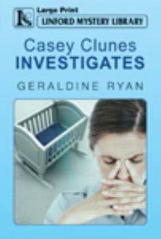 Paperback Casey Clunes Investigates [Large Print] Book