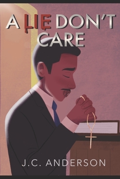 Paperback A Lie Don't Care Book