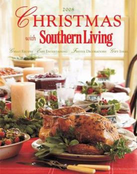Hardcover Christmas with Southern Living: Great Recipes - Easy Entertaining - Festive Decorations - Gift Ideas Book