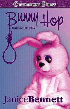 Events Unlimited 2: Bunny Hop - Book #2 of the Events Unlimited