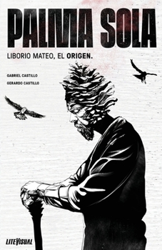 Paperback PALMA SOLA Liborio Mateo, El Origen [Spanish] Book