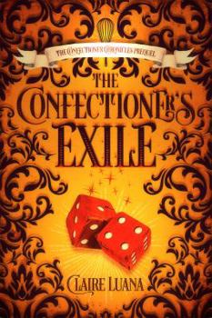 Paperback The Confectioner's Exile Book