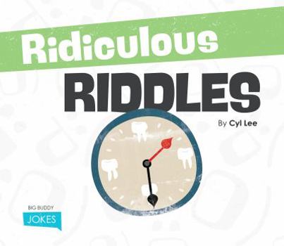 Ridiculous Riddles (Jokes) - Book  of the Big Buddy Jokes