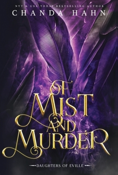 Of Mist and Murder - Book #5 of the Daughters of Eville