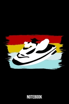 Notebook: Jetski Notebook Blank Dot Grid Jestki Lover Journal dotted with dots 6x9 120 Pages Checklist Record Book Boys Water Sports Take Notes Gift ... Women Kids Christmas Gift for Jetski Lovers