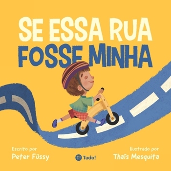Paperback Se essa rua fosse minha [Portuguese] Book