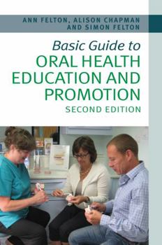 Paperback Basic Guide to Oral Health Education and Promotion Book