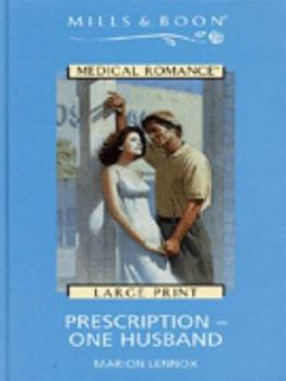 Hardcover Prescription: One Husband (Mills & Boon Large Print Romances) [Large Print] Book