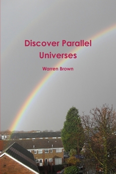 Discover Parallel Universes