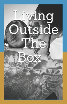 Paperback Living Outside The Box: Queer & Pregnant Book
