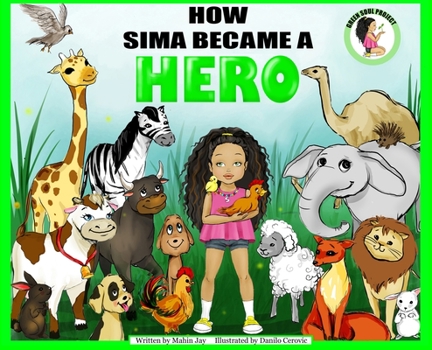 Hardcover How Sima Became a Hero - A Vegan Children's Book