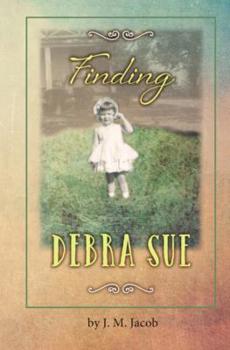 Paperback Finding Debra Sue: A Memoir Book