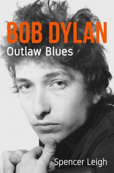 Paperback Bob Dylan Outlaw Blues Book